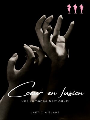 cover image of Coeur en fusion